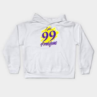 I got 99 problems X 99 flake ice cream Kids Hoodie